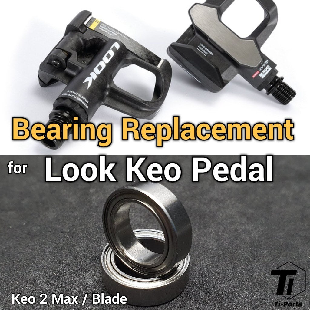keo 2 max pedals LOOK Pedal Bearing Replacement | Keo 2 Max Carbon Blade