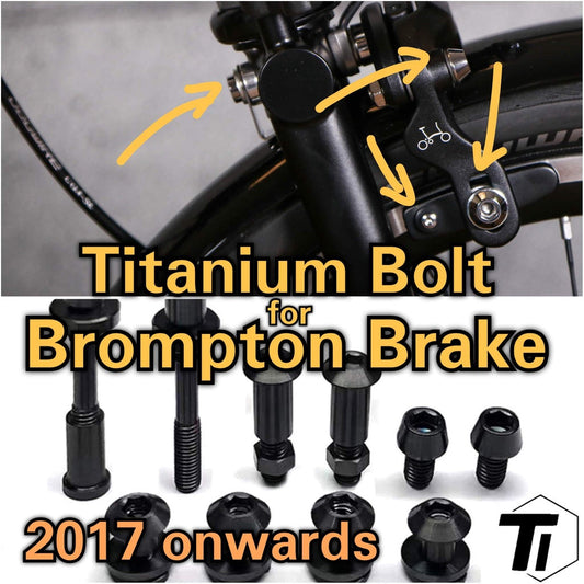 Titanium upgradekit voor Brompton-rem | 2017 2018 Remschoen Draaipunt C Remklauwschroef P-Lijn T-Lijn Bout